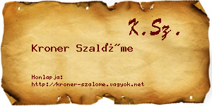 Kroner Szalóme névjegykártya